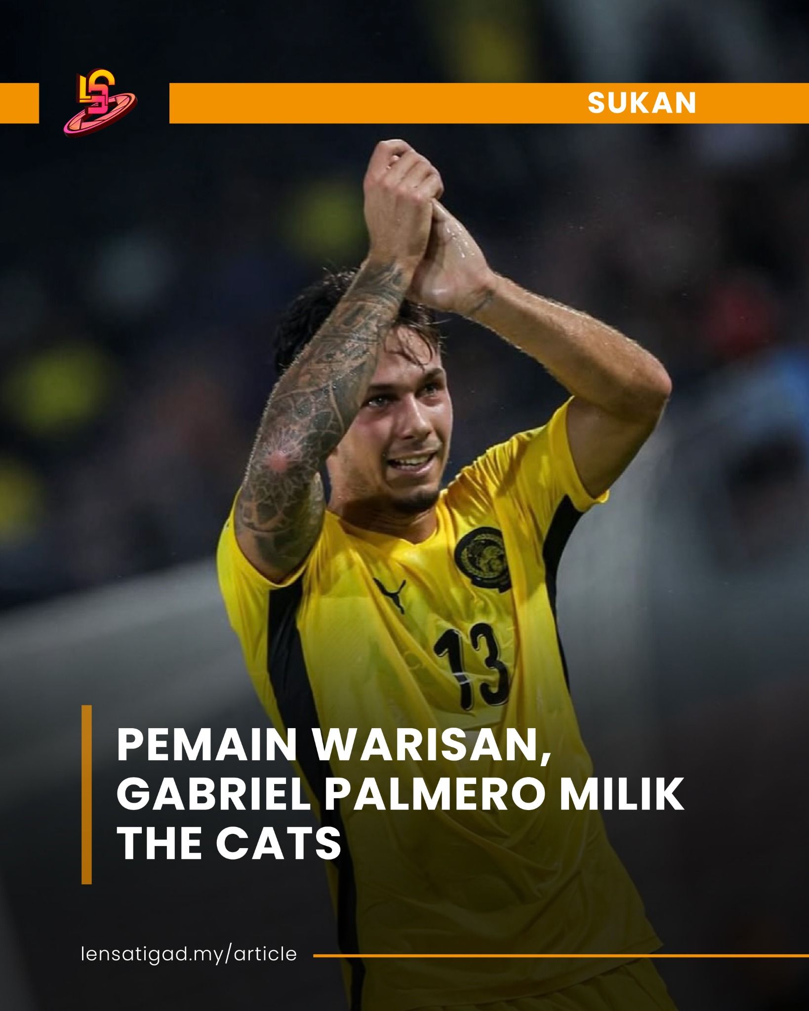 PEMAIN WARISAN, GABRIEL PALMERO MILIK THE CATS