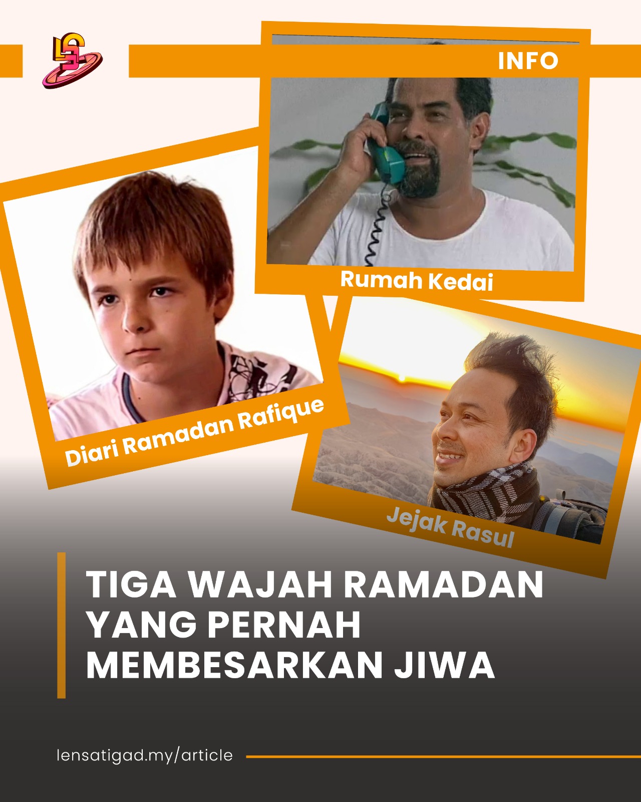 TIGA WAJAH RAMADAN YANG PERNAH MEMBESARKAN JIWA