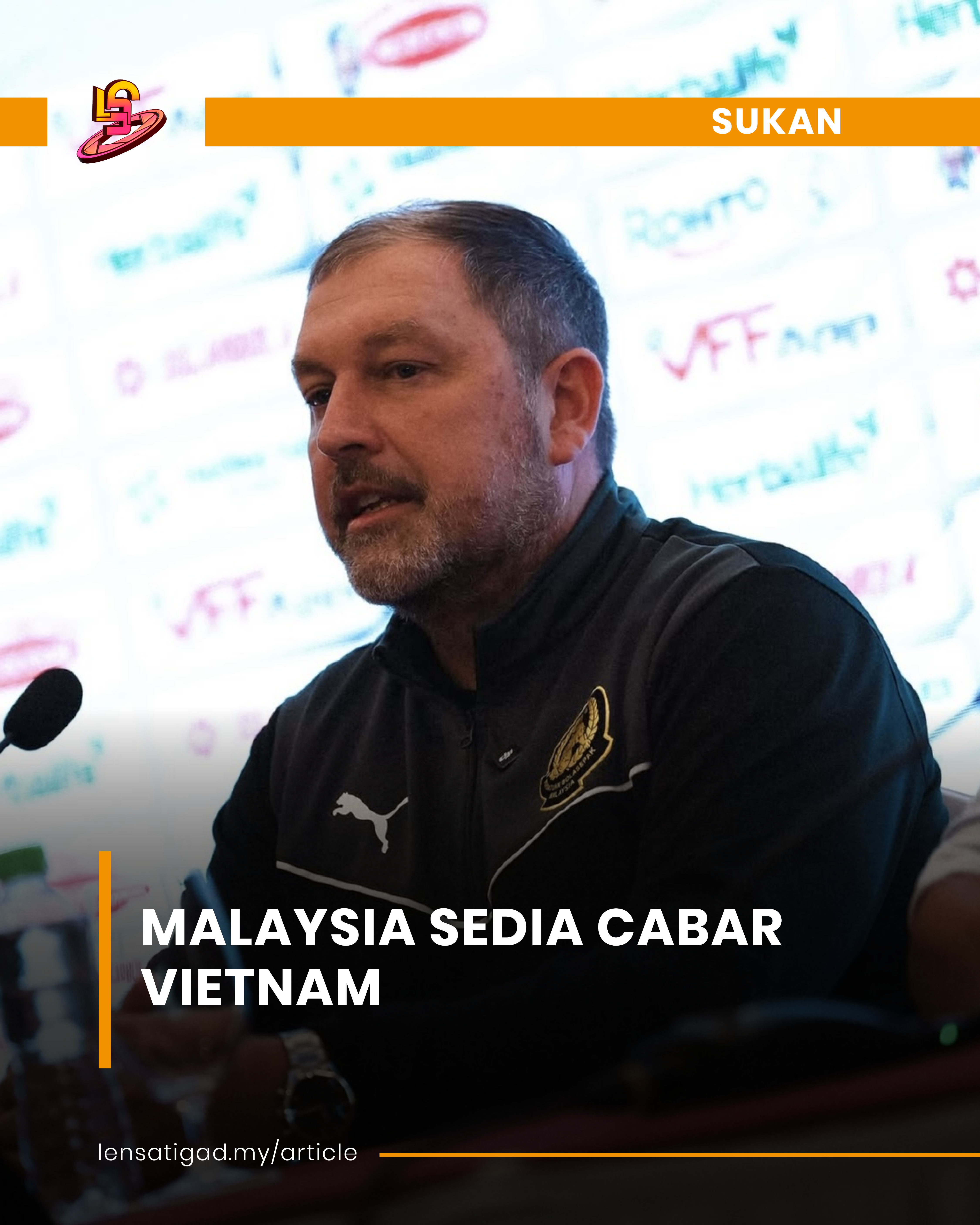 MALAYSIA SEDIA CABAR VIETNAM
