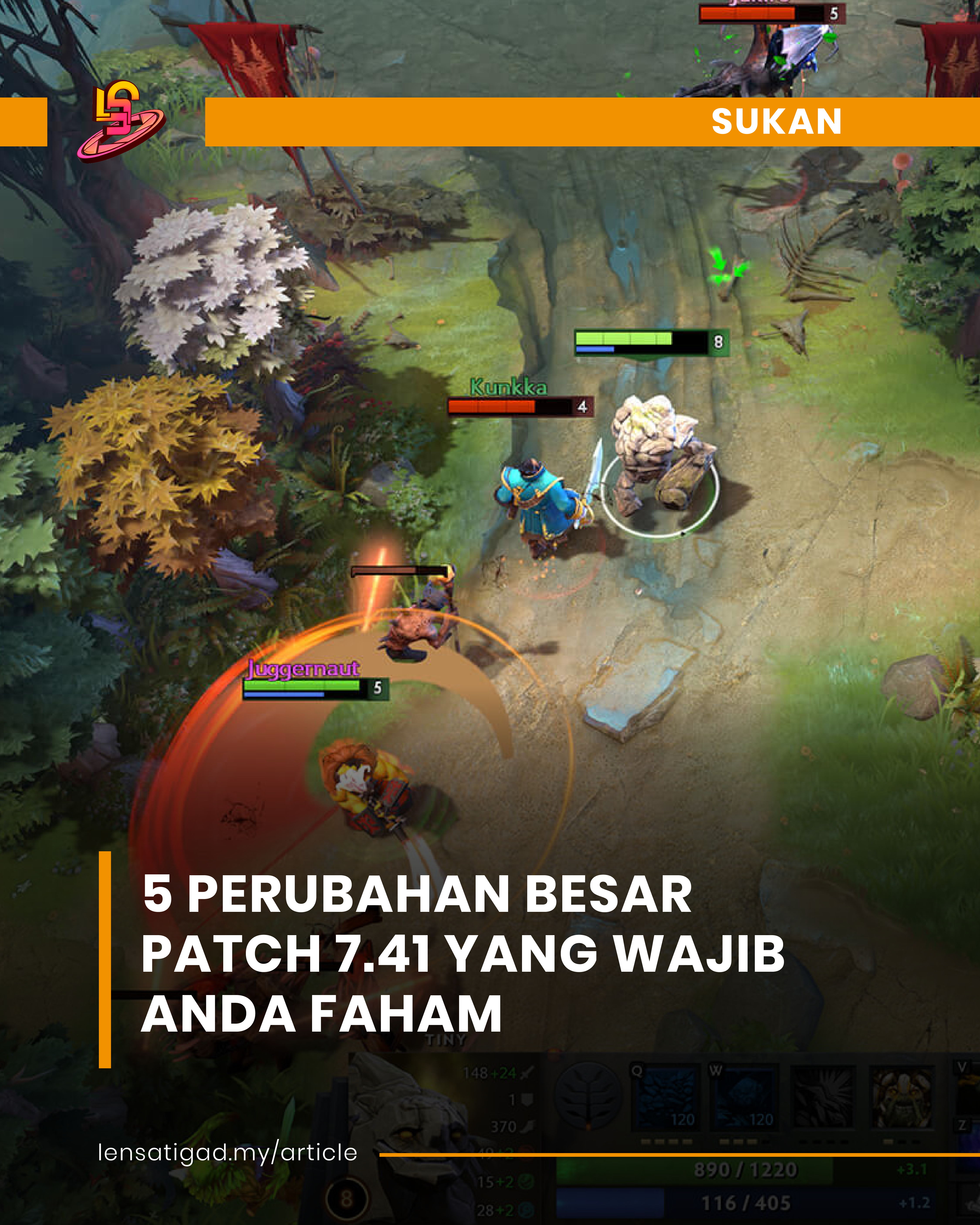 5 PERUBAHAN BESAR PATCH 7.41 YANG WAJIB ANDA FAHAM