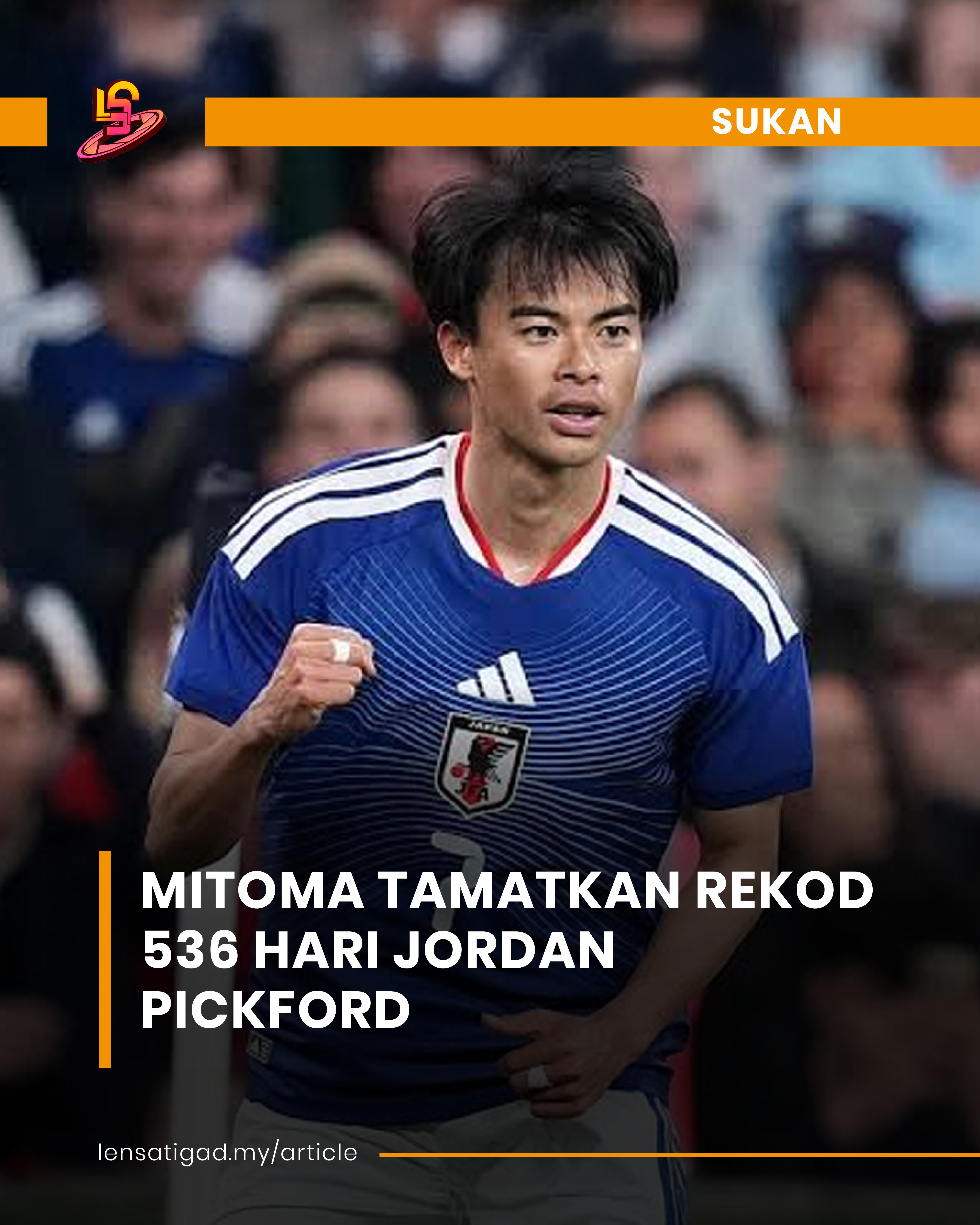 MITOMA TAMATKAN REKOD 536 HARI JORDAN PICKFORD