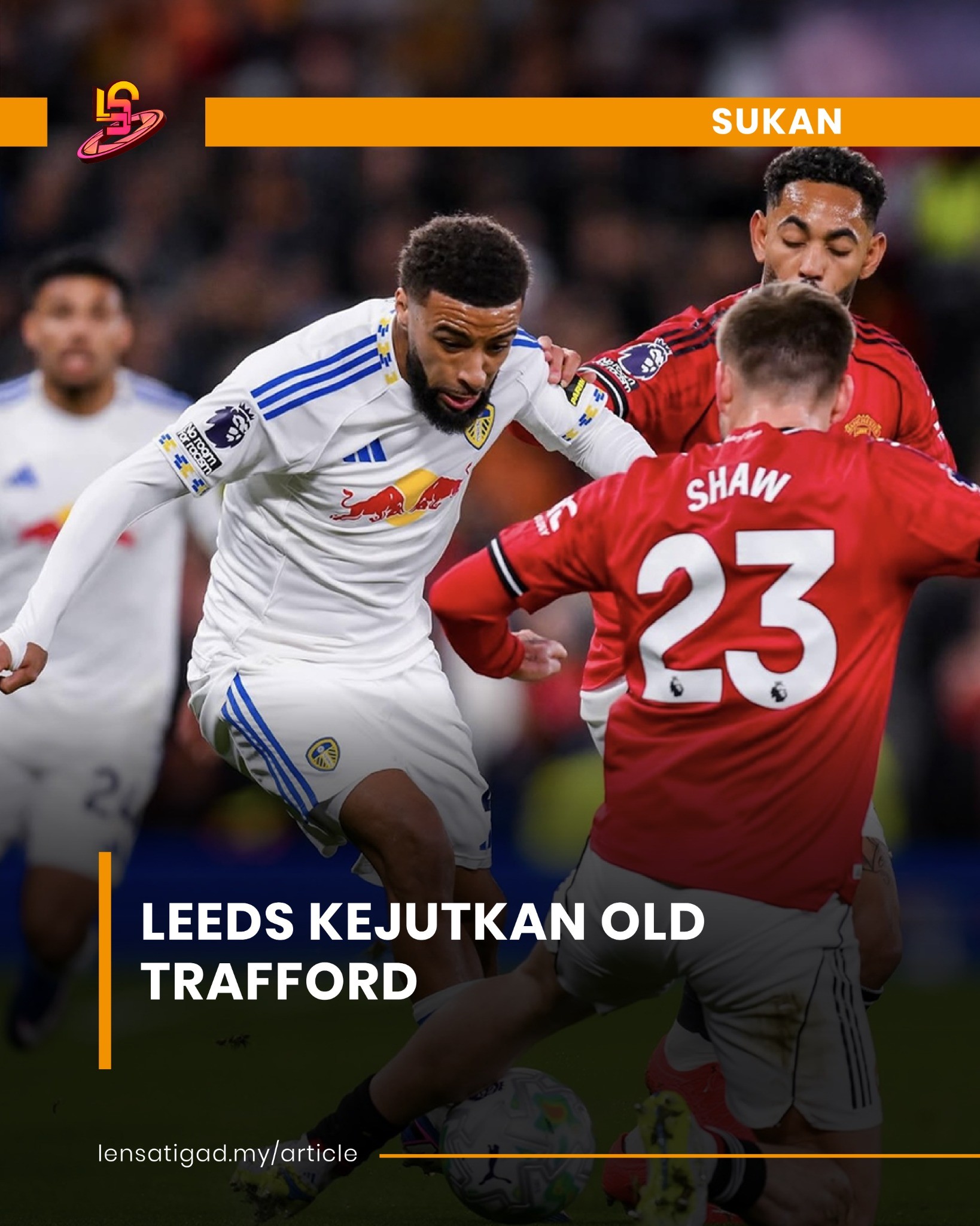 LEEDS KEJUTKAN OLD TRAFFORD