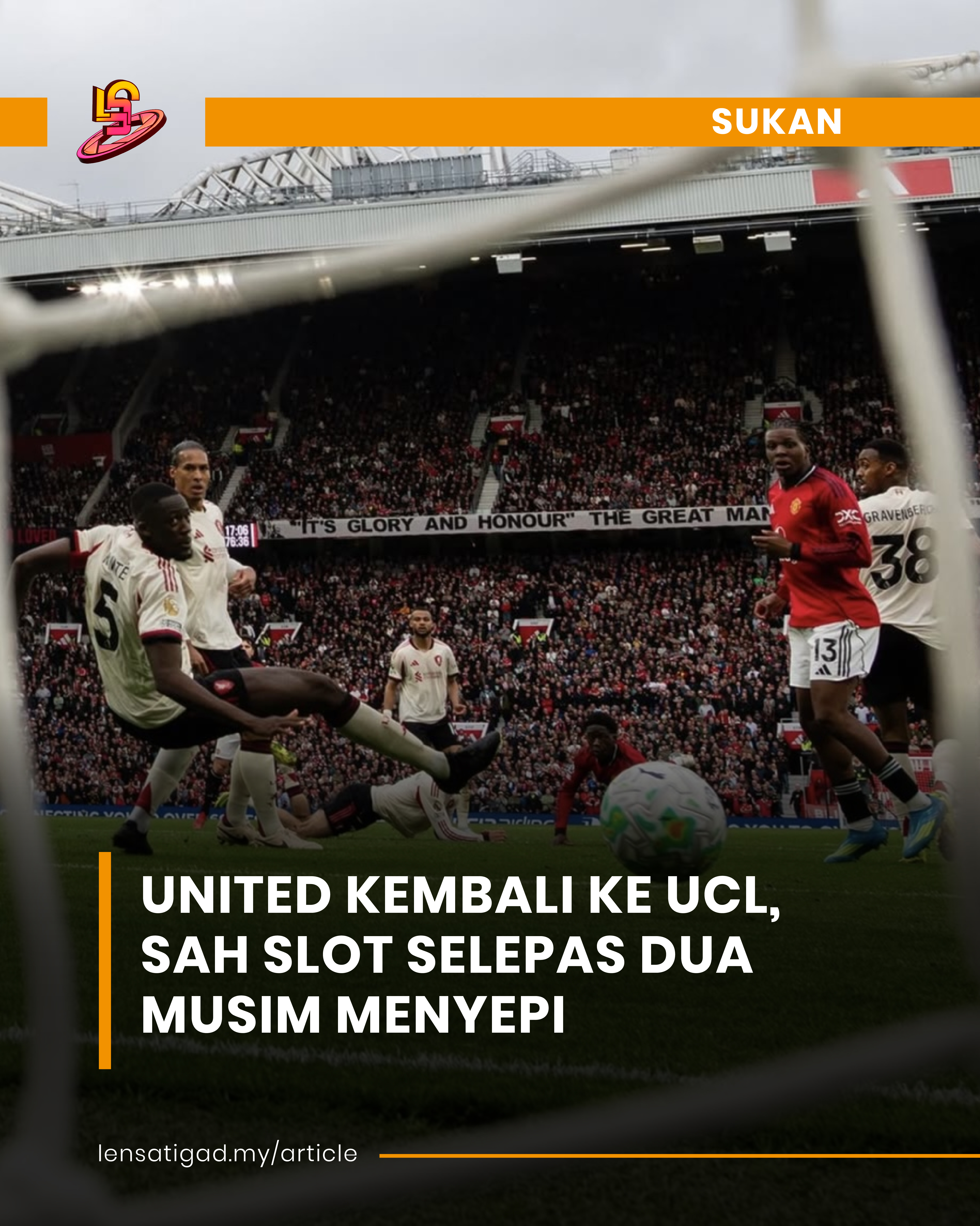 UNITED KEMBALI KE UCL, SAH SLOT SELEPAS DUA MUSIM MENYEPI