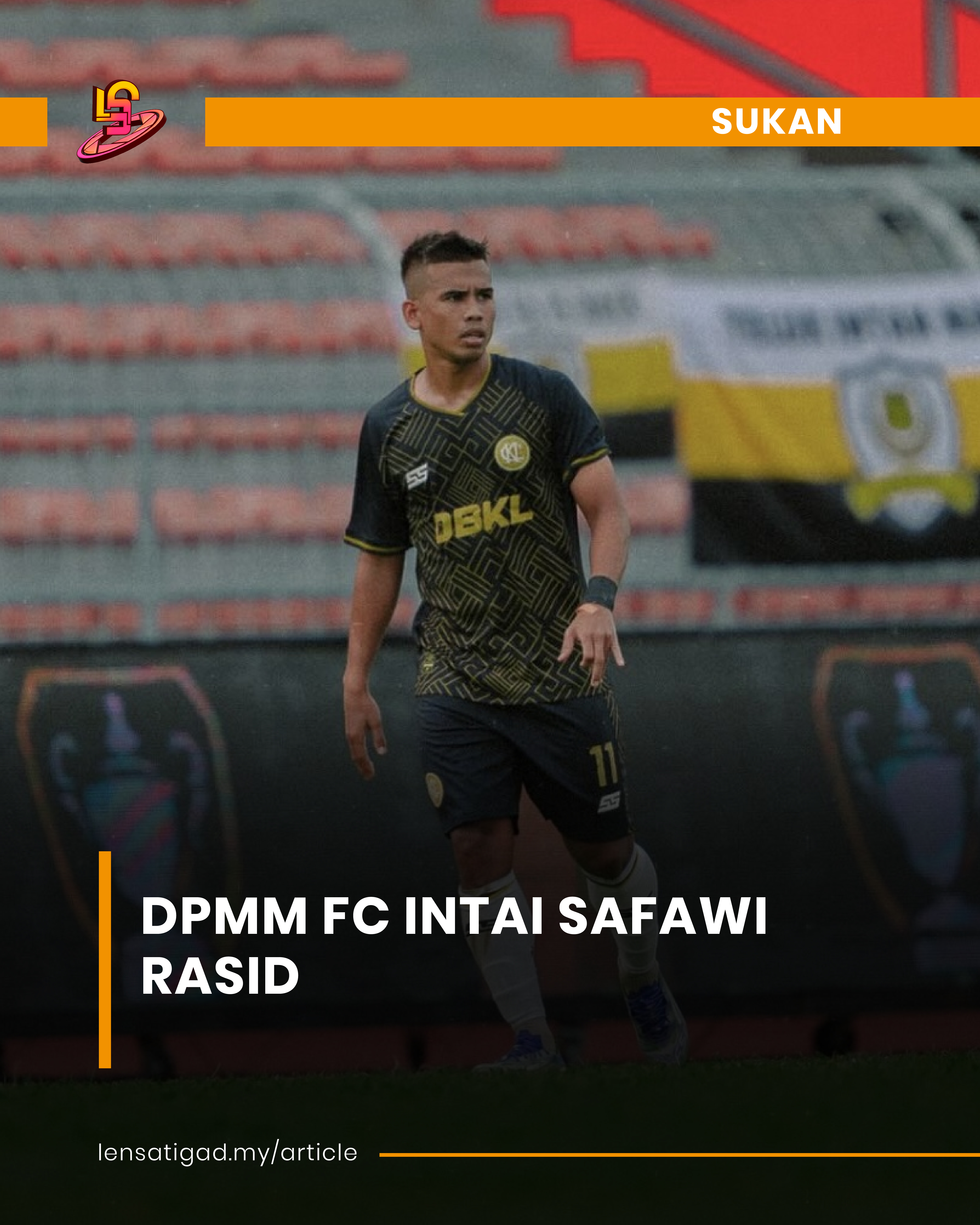 DPMM FC INTAI SAFAWI RASID
